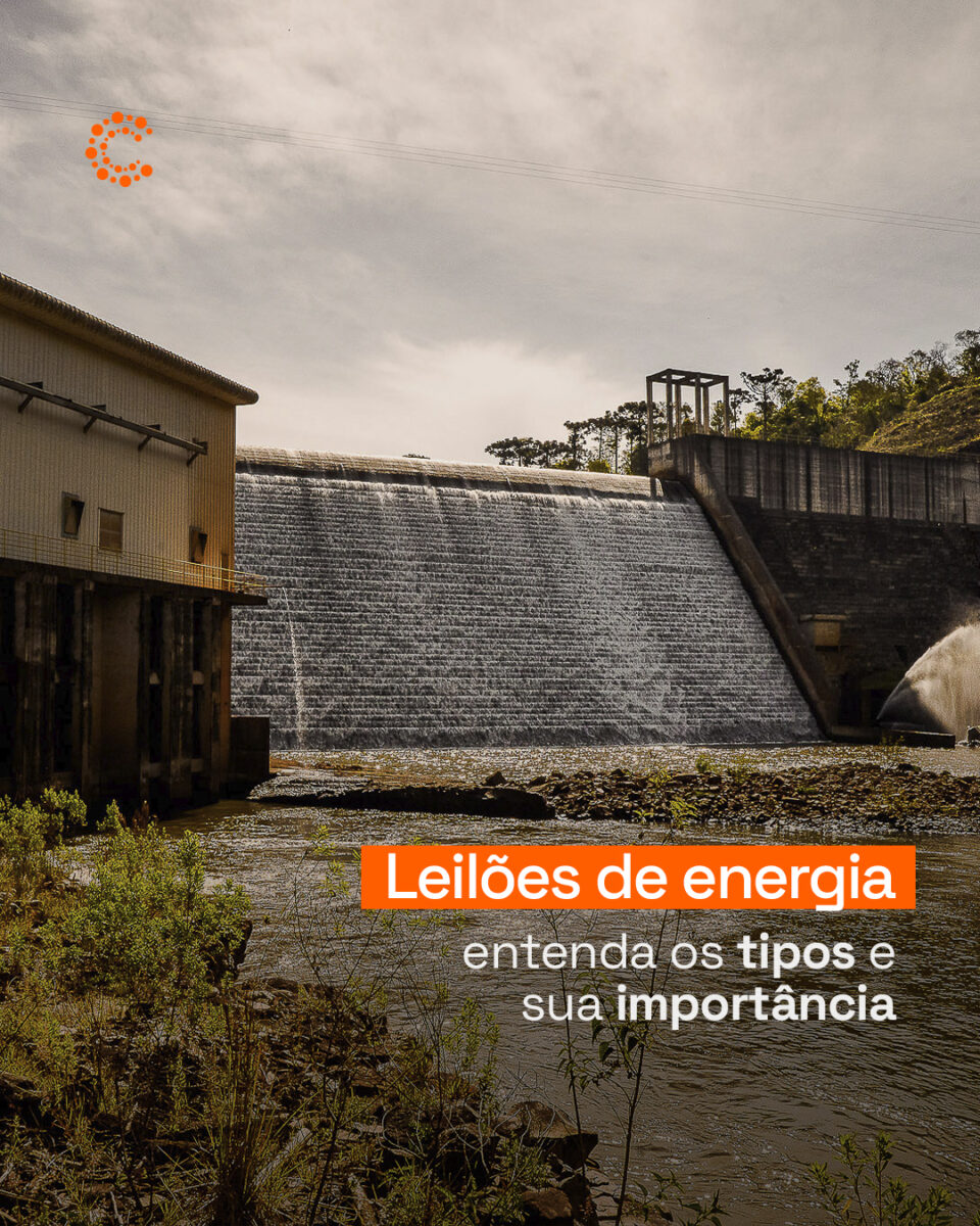 Leilões de energia: entenda os tipos e sua importância para o futuro do setor elétrico