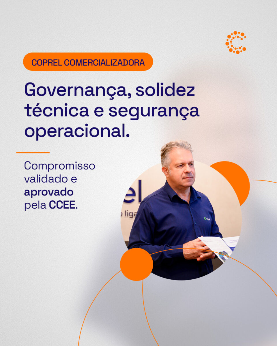 A Coprel Comercializadora renova sua habilitação como Comercializadora Varejista na CCEE